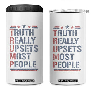 Trump 2024 4 in 1 Can Cooler Tumbler Truth Really Upsets Most People Vintage Distressed TB10 One Size: 16 oz White Print Your Wear