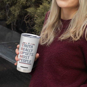 Trump 2024 Tumbler Cup Truth Really Upsets Most People Vintage Distressed TB10 Print Your Wear