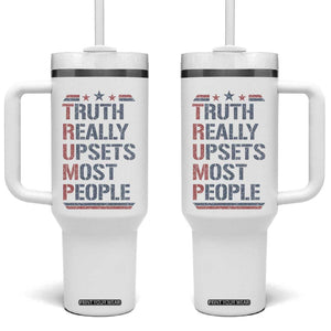 Trump 2024 Tumbler With Handle Truth Really Upsets Most People Vintage Distressed TB10 One Size: 40 oz White Print Your Wear