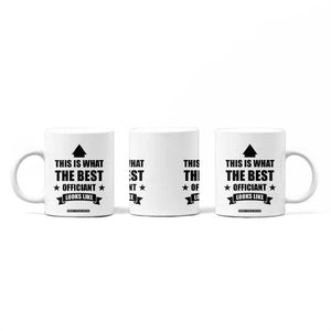 Wedding Officiant Coffee Mug Funny Wedding Registry Best Officiants Ever Gift From Couple TB10 Print Your Wear