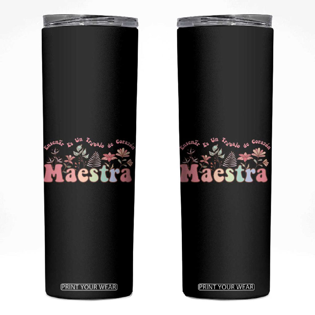 Maestra Skinny Tumbler Vintage Floral Spanish Teacher Appreciation Gift Back To School TB10 Black Print Your Wear