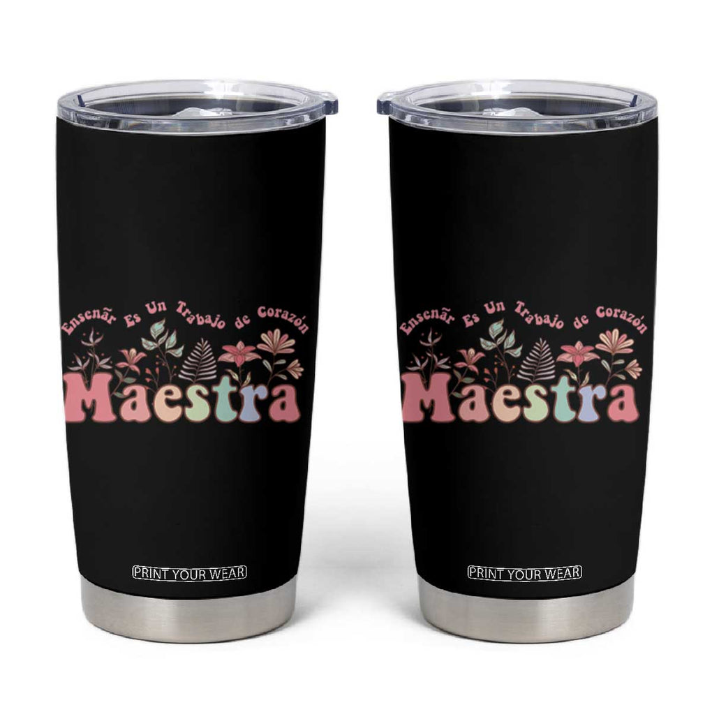 Maestra Tumbler Cup Vintage Floral Spanish Teacher Appreciation Gift Back To School TB10 Black Print Your Wear