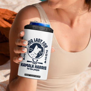 Childless Dog Lady Kamala 4 in 1 Can Cooler Tumbler Harris For The People President 2024 Feminist Womens Power TB10 Print Your Wear