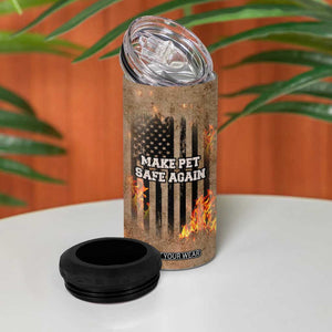 Make Pets Safe Again Trump 2024 Save Our Pets 4 in 1 Can Cooler Tumbler American Flag TB10 Print Your Wear