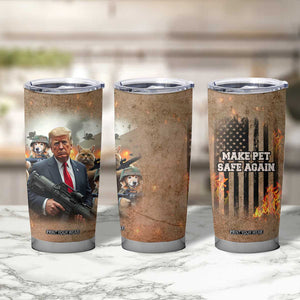 Make Pets Safe Again Trump 2024 Save Our Pets Tumbler Cup American Flag TB10 Print Your Wear