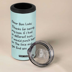 Funny Boss Gifts for Women 4 in 1 Can Cooler Tumbler Bosses Day Funny Boss Lady Gift Ideas TB10 Print Your Wear