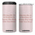 Funny Sister Gifts 4 in 1 Can Cooler Tumbler Having Me As A Brother Is The Only Gift You Need TB10 One Size: 16 oz Pink Print Your Wear