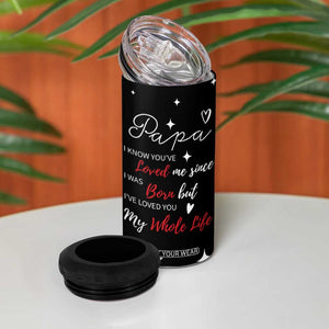 Gifts For Dad 4 in 1 Can Cooler Tumbler I Love You Dad Gift from Daughter Son TB10 Print Your Wear