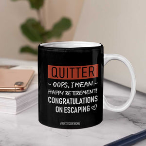 Funny Retirement Gifts Coffee Mug Coworker Leaving Goodbye Gift TB10 Print Your Wear