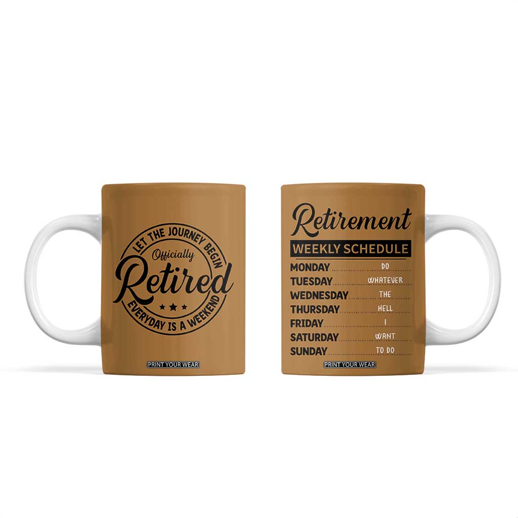 Retirement Gifts For Men Coffee Mug Retirement Weekly Schedule Coworker Leaving Goodbye Gift TB10 Brown Print Your Wear