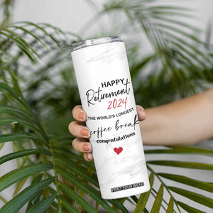 Happy Retirement 2024 Skinny Tumbler Officially Retired Gag Gifts for Coworker Lady Boss Friend Dad Mom Teacher Grandma Christmas TB10 Print Your Wear