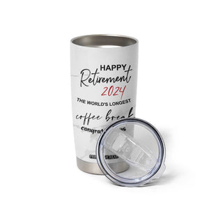 Happy Retirement 2024 Tumbler Cup Officially Retired Gag Gifts for Coworker Lady Boss Friend Dad Mom Teacher Grandma Christmas TB10 Print Your Wear