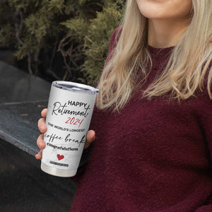 Happy Retirement 2024 Tumbler Cup Officially Retired Gag Gifts for Coworker Lady Boss Friend Dad Mom Teacher Grandma Christmas TB10 Print Your Wear