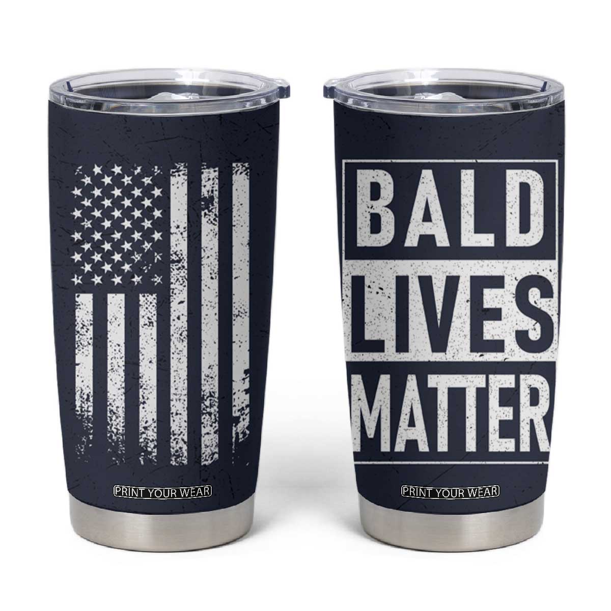 Funny Dad Gifts Tumbler Cup Bald Lives Matter Gag Gift Rude Mug TB10 Navy Print Your Wear