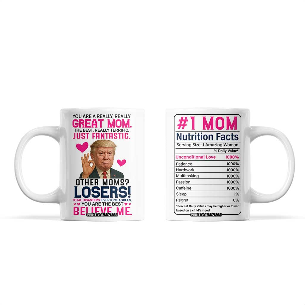 Gifts for Mom From Daughter Son Coffee Mug Funny Trump Meme Christmas Valentines Day Gift For Mom Wife TB10 White Print Your Wear