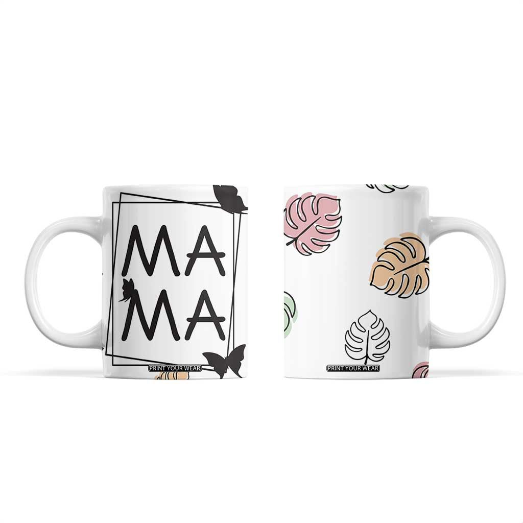 Gift For Mama Coffee Mug Great Mothers Day Gift TB10 White Print Your Wear