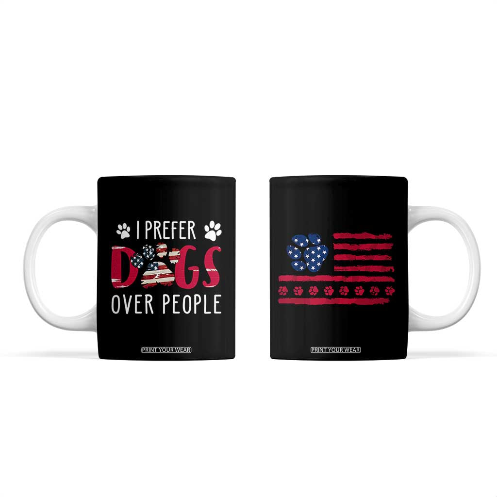 Dog Lover Gag Gifts Coffee Mug I Prefer Dogs Over People American Flag TB10 Black Print Your Wear