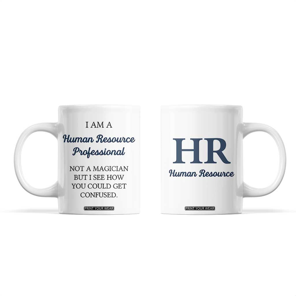 Human Resources Gifts Coffee Mug HR Professionals Day Office HR Gifts for Women Flower TB10 White Print Your Wear