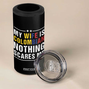 Gift for Colombian Husband Father Dad Birthday 4 in 1 Can Cooler Tumbler My Wife Is Colombian Nothing Scares Me Colombia Coffee Cup Tea TB10 Print Your Wear