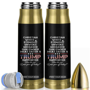 Trump Supporter Christian Bullet Tumbler White Straight Unwoke Unvaxxed TB10 Black Print Your Wear