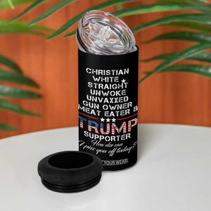 Trump Supporter Christian 4 in 1 Can Cooler Tumbler White Straight Unwoke Unvaxxed TB10 Print Your Wear