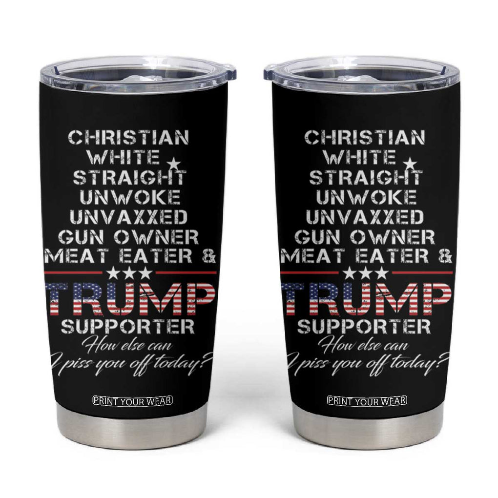 Trump Supporter Christian Tumbler Cup White Straight Unwoke Unvaxxed TB10 Black Print Your Wear