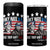 Trump Washington 4 in 1 Can Cooler Tumbler They Hate U.S Cuz They Ain't US American Flag TB10 One Size: 16 oz Black Print Your Wear