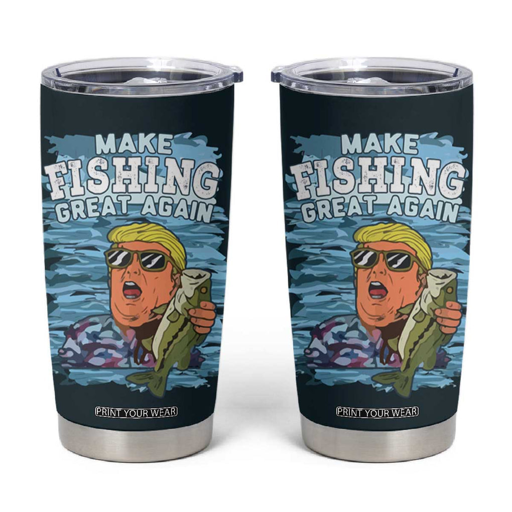 Trump 2024 Fisherman Angler Gift Tumbler Cup Make Fishing Great Again Ryder Cup TB10 Green Print Your Wear