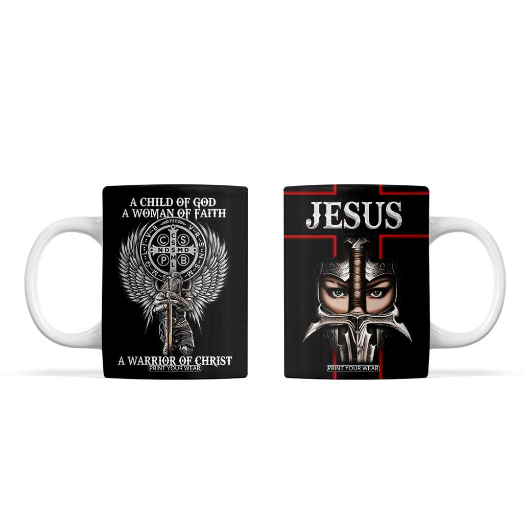 Christian Gifts For Women Coffee Mug A Child Of God A Woman Of Faith A Warrior Of Christ Jesus Faith TB10 Black Print Your Wear