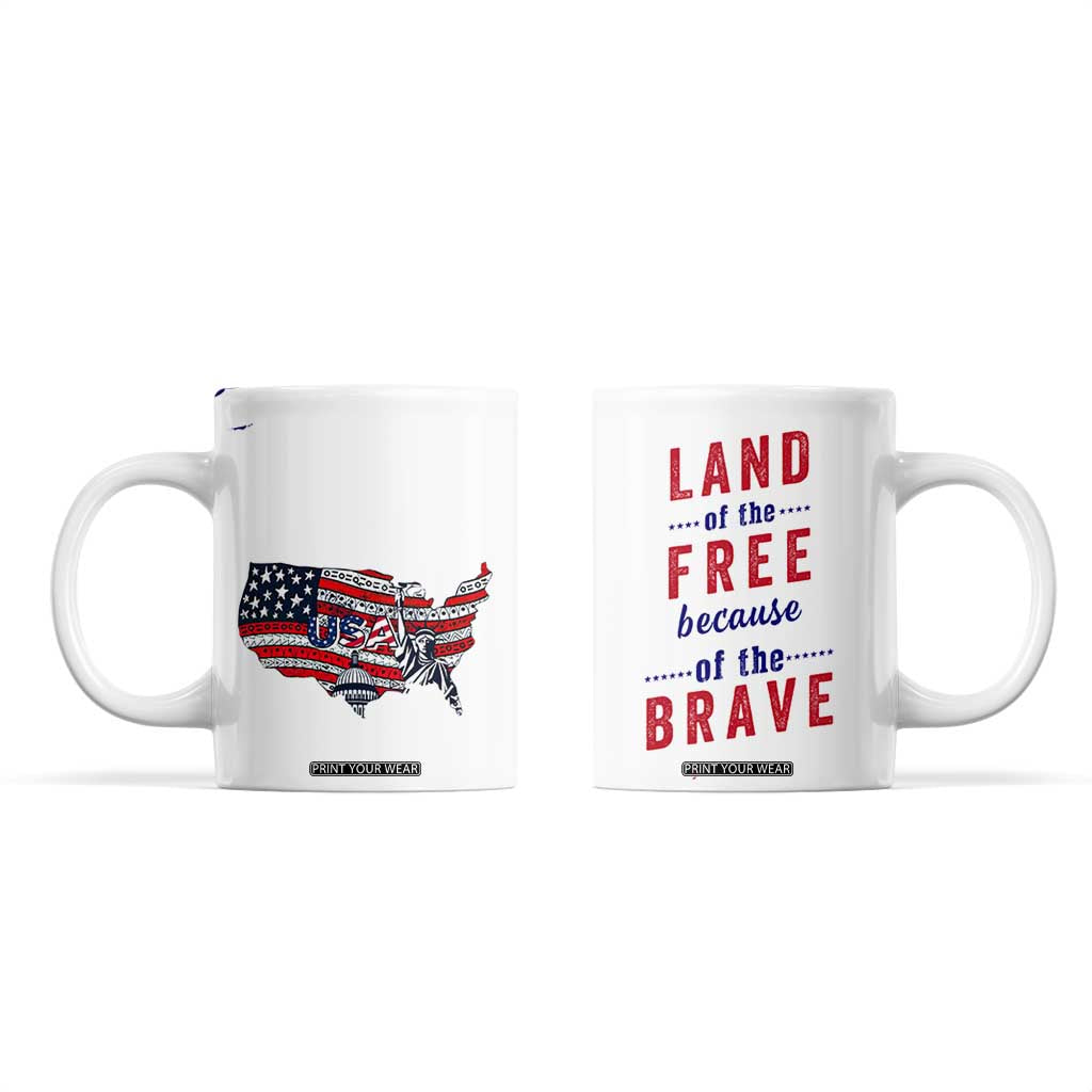 American Flag Patriotic Coffee Mug Land Of The Free Because Of The Brave USA Flag TB10 White Print Your Wear