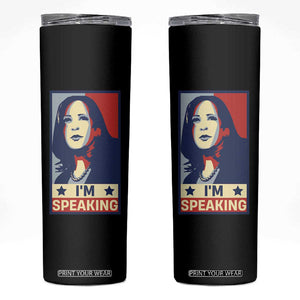 Kamala Madam President Skinny Tumbler I'm Speaking Nasty Quote Biden 2020 TB10 Black Print Your Wear