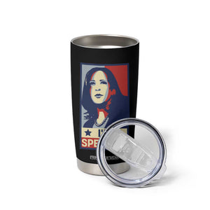 Kamala Madam President Tumbler Cup I'm Speaking Nasty Quote Biden 2020 TB10 Print Your Wear