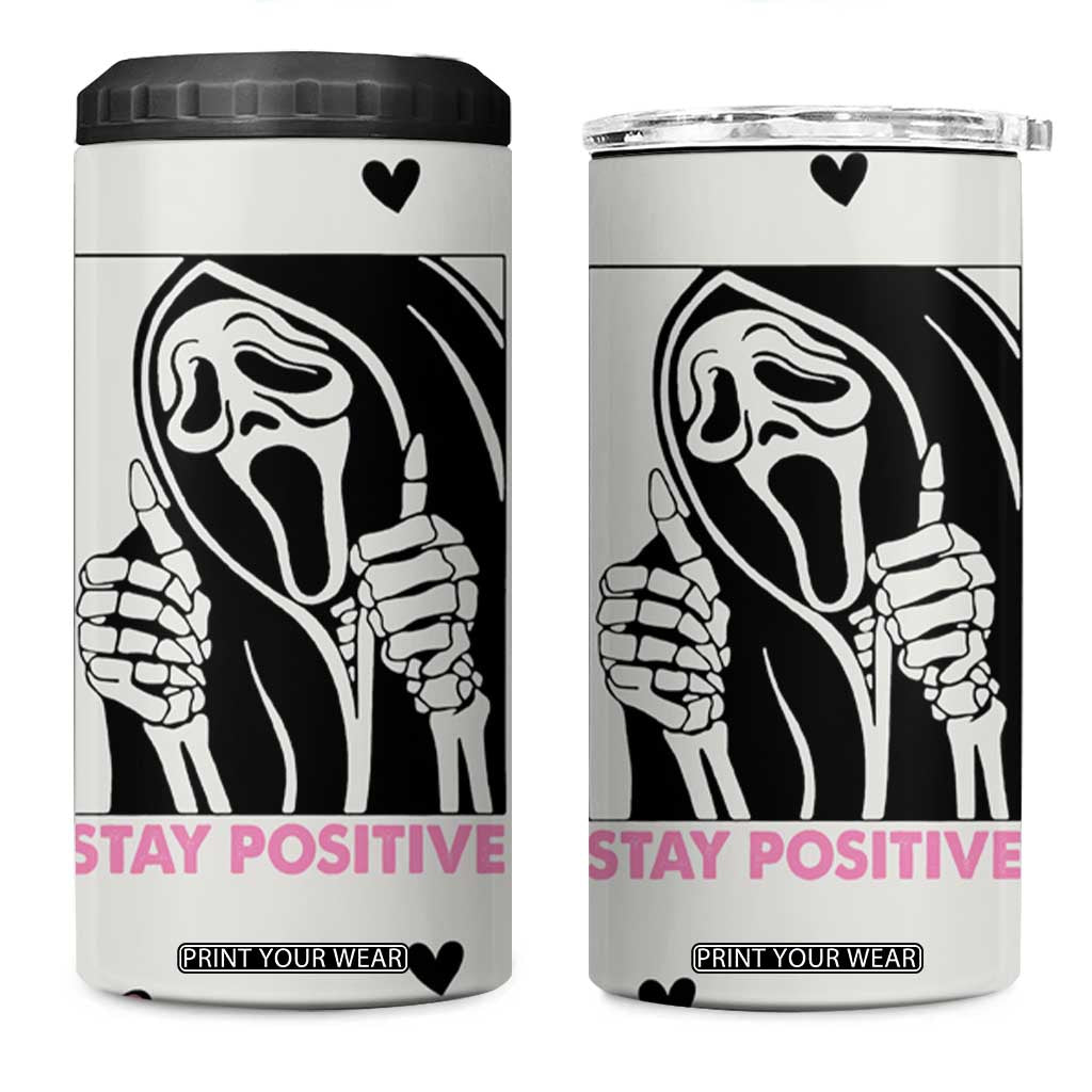 Funny Halloween Grim Reaper 4 in 1 Can Cooler Tumbler Stay Positive Inspirational Quotes TB10 One Size: 16 oz Cream Print Your Wear