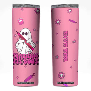 Personalized Halloween Teacher Gift Skinny Tumbler Custom Name Funny Ghost Teaching My Boos TB10 Pink Print Your Wear