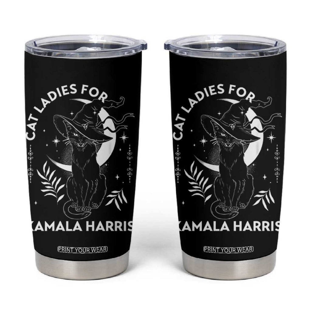 Cat Ladies for Kamala Harris 2024 Tumbler Cup Halloween Witchy Vibes TB10 Black Print Your Wear