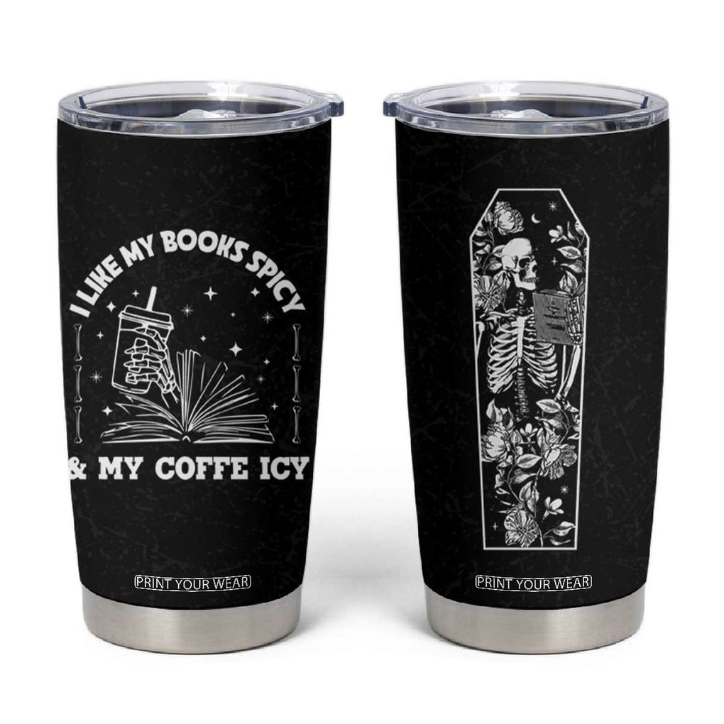 Book And Coffee Lovers Tumbler Cup Book Club Bookish Gifts for Reader Teacher Halloween Cup TB10 Black Print Your Wear