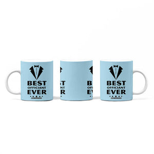Wedding Officiant Coffee Mug Best Officiants Ever Just Married Gift For Newlywed TB10 Print Your Wear