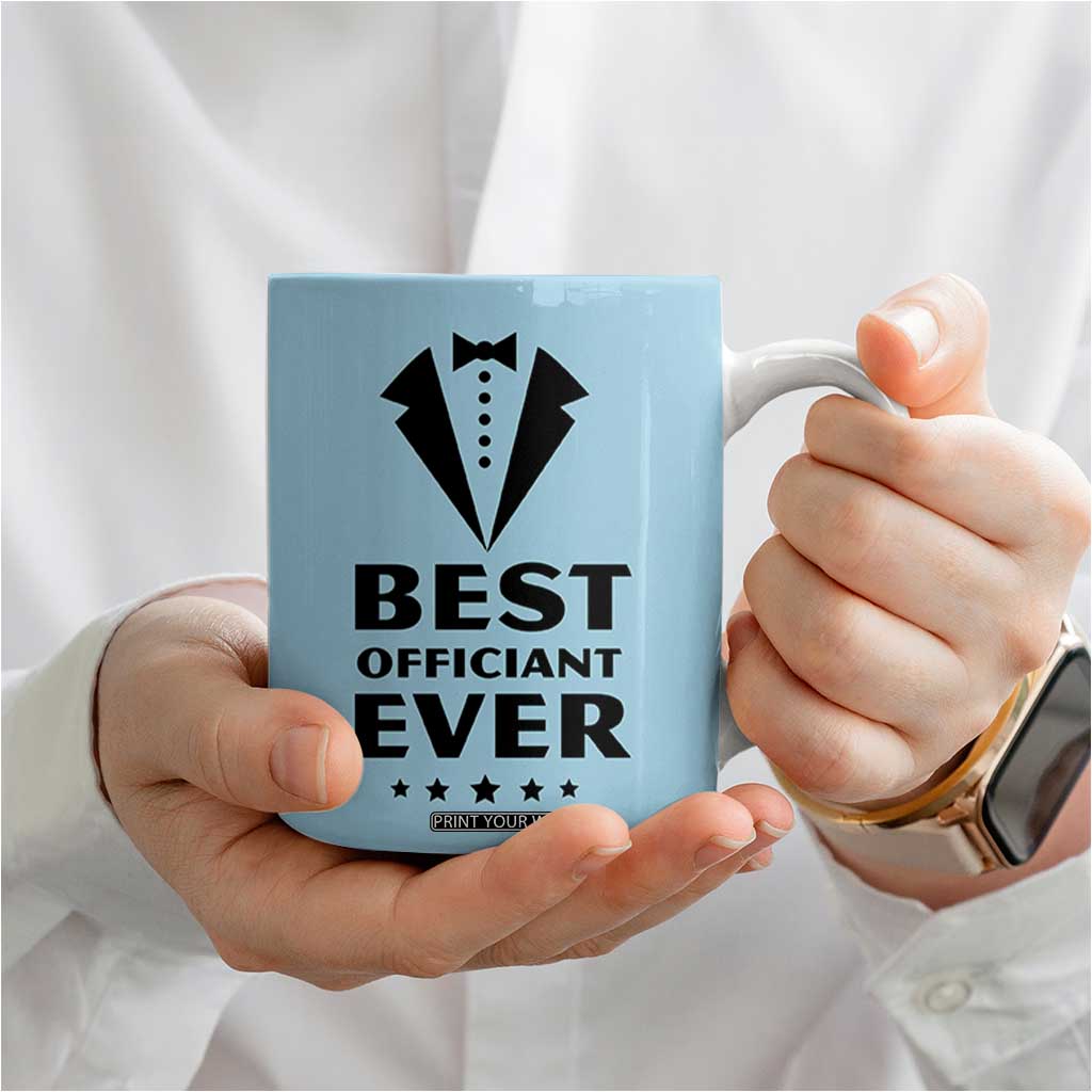 Wedding Officiant Coffee Mug Best Officiants Ever Just Married Gift For Newlywed TB10 Print Your Wear