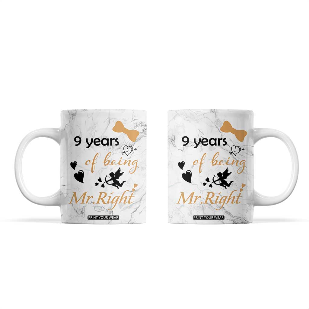 9 Year Anniversary Gift Coffee Mug 9 Years Being Mr Right Wedding Gifts For Him TB10 White Print Your Wear