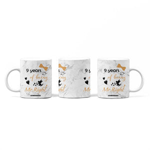 9 Year Anniversary Gift Coffee Mug 9 Years Being Mr Right Wedding Gifts For Him TB10 Print Your Wear