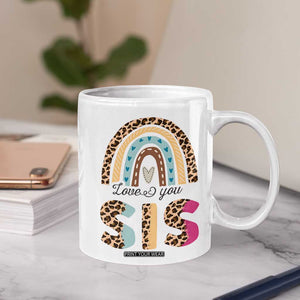 Love You Sis Coffee Mug Missing You Sister Gifts Leopard TB10 Print Your Wear
