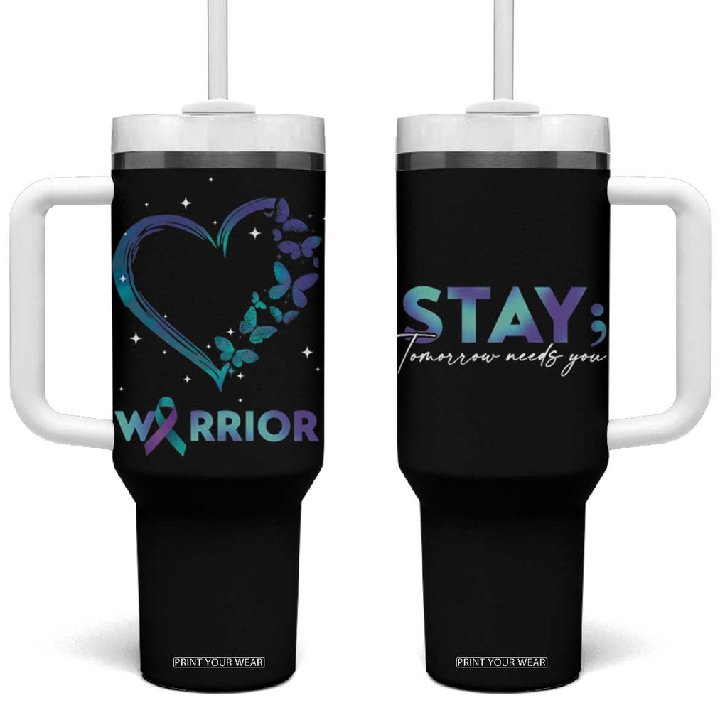 Suicide Prevention Awareness Tumbler With Handle Teal Purple Ribbon Semicolon Stay Tomorrow Needs You Warrior TB10 One Size: 40 oz Black Print Your Wear