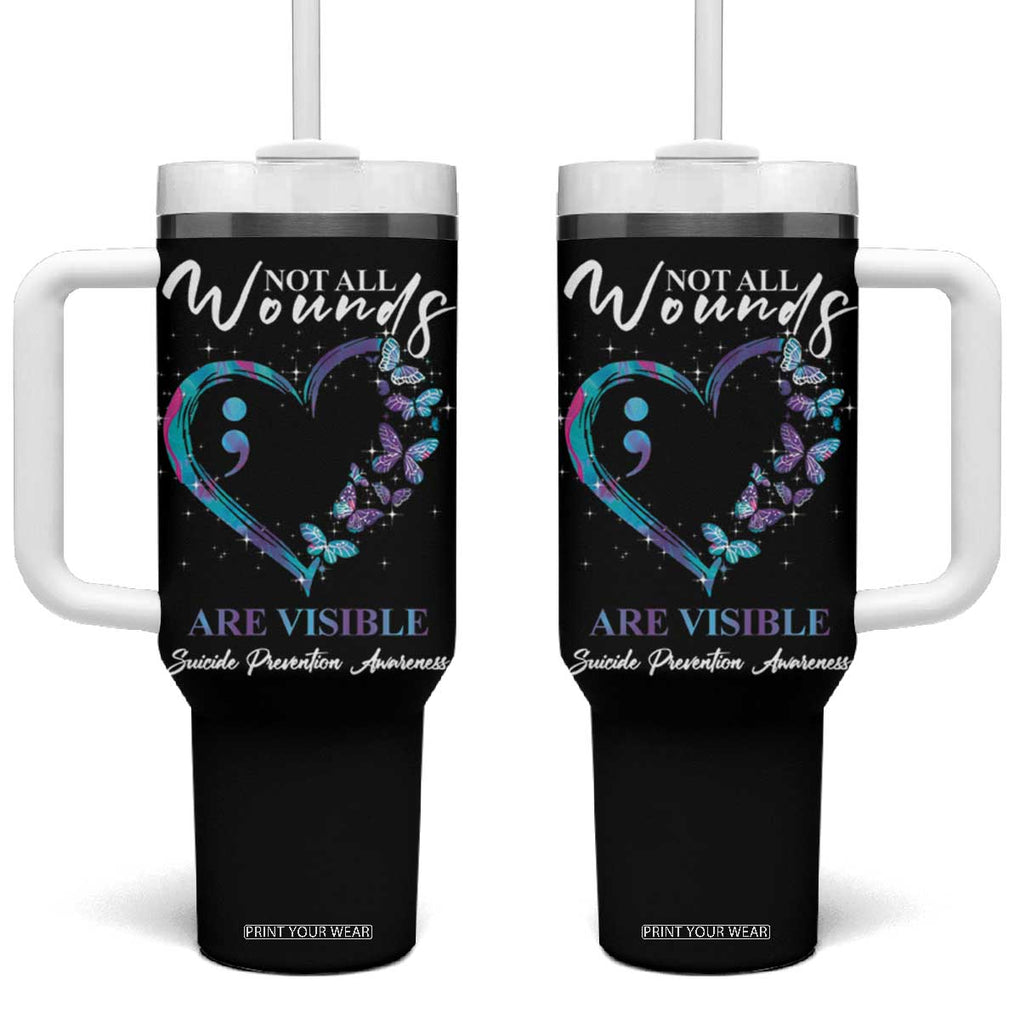 Suicide Prevention Awareness Tumbler With Handle Teal Purple Semicolon Butterfly Not All Wounds Are Visible Mental Health TB10 One Size: 40 oz Black Print Your Wear