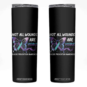 Suicide Prevention Awareness Skinny Tumbler Teal Purple Ribbon Butterfly Not All Wounds Are Visible Mental Health TB10 Black Print Your Wear