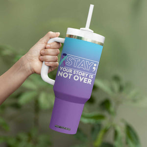 Suicide Prevention Awareness Tumbler With Handle Teal Purple Ribbon Semicolon Stay Your Story Is Not Over TB10 Print Your Wear