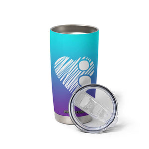 Suicide Prevention Awareness Tumbler Cup Teal Purple Ribbon Stay World Needs You Call 988 Mental Health Groovy TB10 Print Your Wear