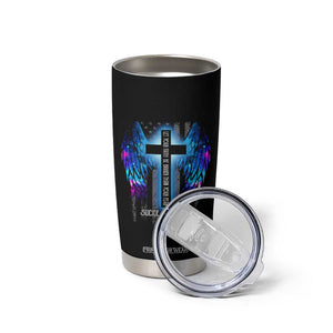 Suicide Prevention Awareness Tumbler Cup Let Your Faith Be Bigger Than Your Fear Teal Purple Christian American Flag TB10 Print Your Wear