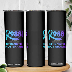 Suicide Prevention Awareness Skinny Tumbler Teal Purple Call 988 Strength Not Shame TB10 Print Your Wear