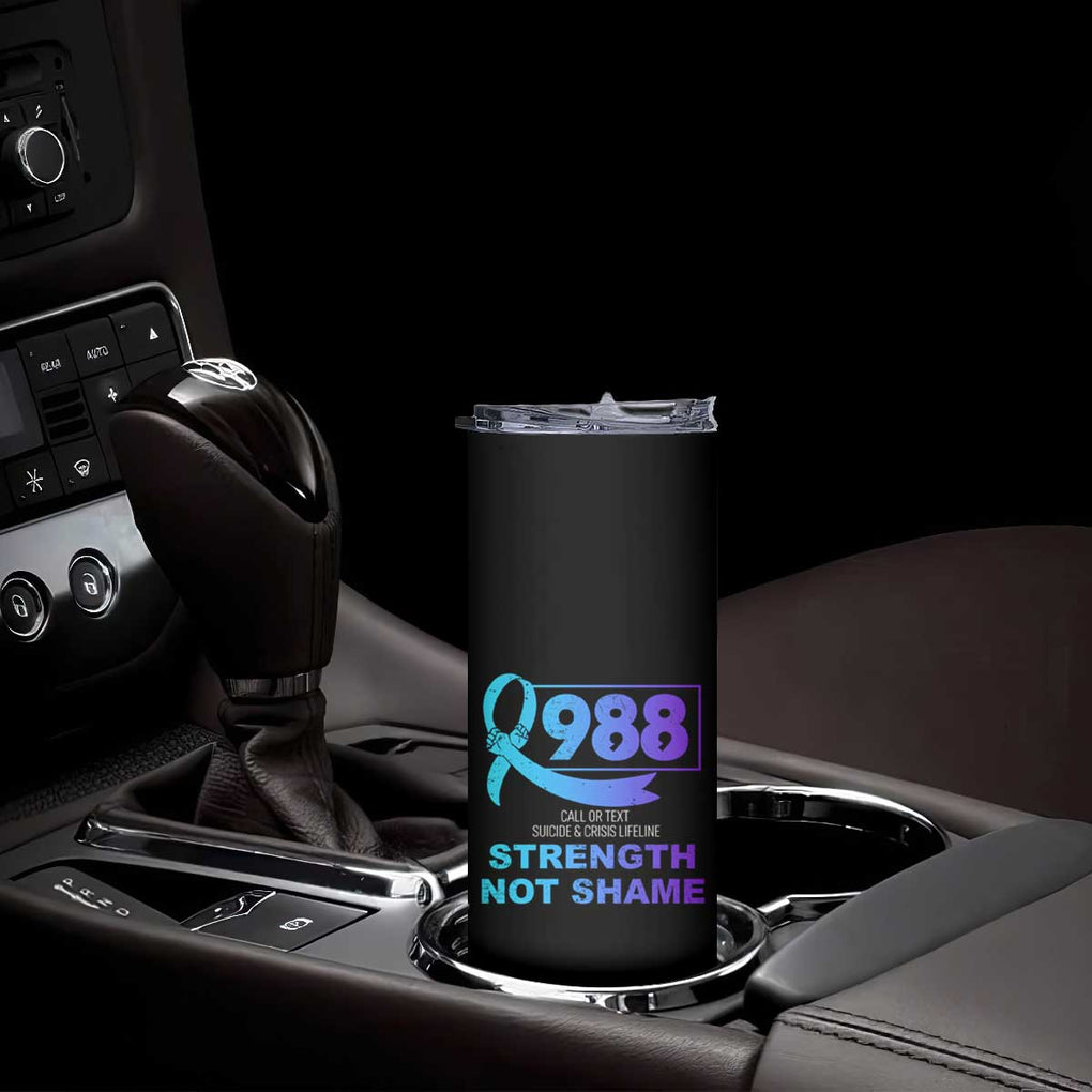 Suicide Prevention Awareness Skinny Tumbler Teal Purple Call 988 Strength Not Shame TB10 Print Your Wear