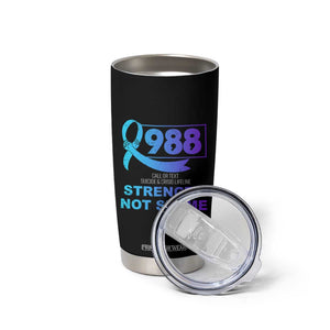 Suicide Prevention Awareness Tumbler Cup Teal Purple Call 988 Strength Not Shame TB10 Print Your Wear